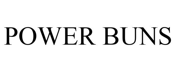 Trademark Logo POWER BUNS