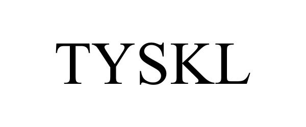 Trademark Logo TYSKL