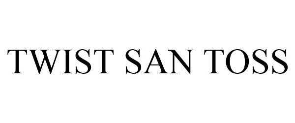 Trademark Logo TWIST SAN TOSS