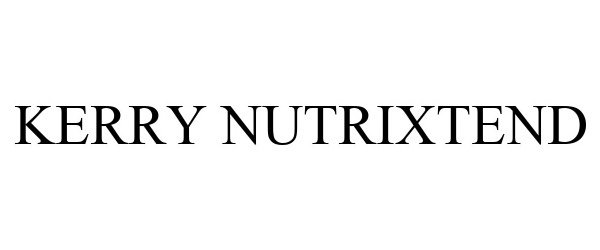  KERRY NUTRIXTEND