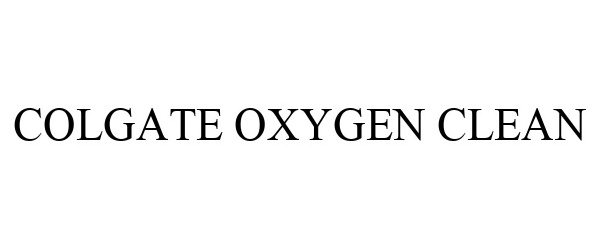  COLGATE OXYGEN CLEAN