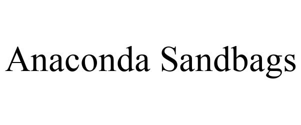 Trademark Logo ANACONDA SANDBAGS