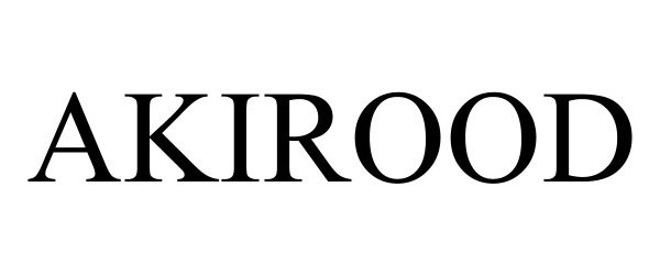 Trademark Logo AKIROOD