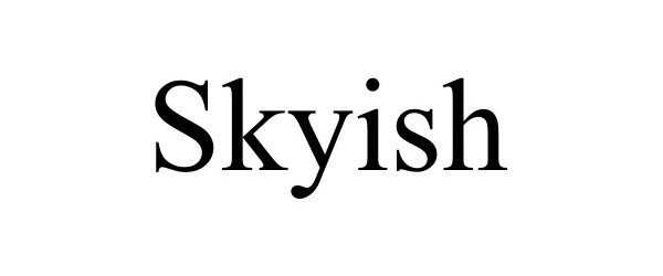 SKYISH