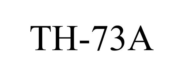 Trademark Logo TH-73A