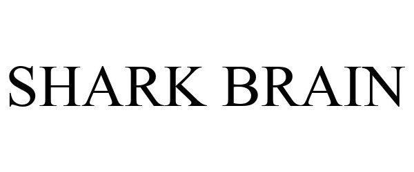 Trademark Logo SHARK BRAIN