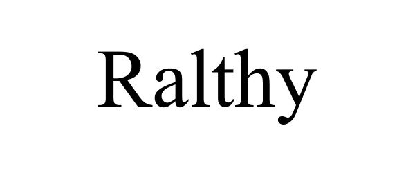 Trademark Logo RALTHY