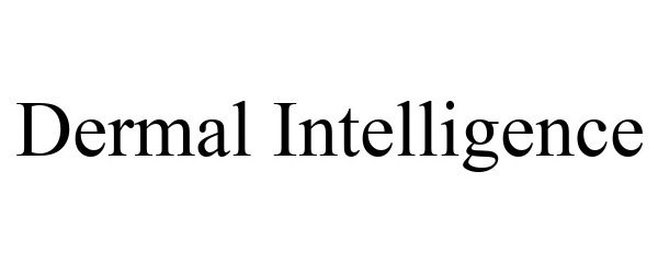  DERMAL INTELLIGENCE