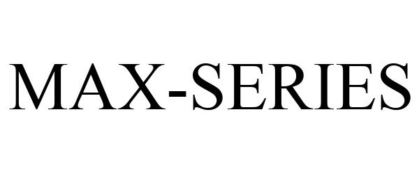  MAX-SERIES