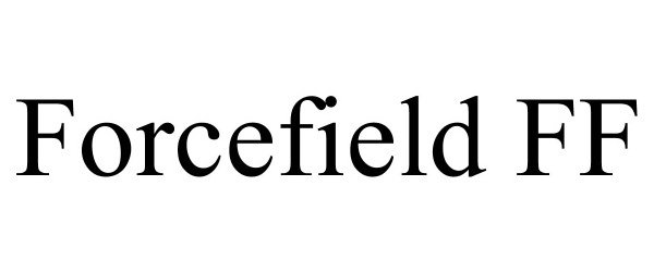 Trademark Logo FORCEFIELD FF