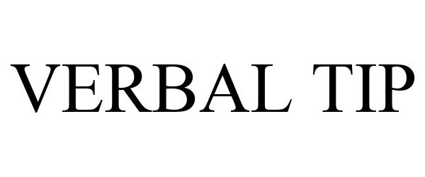 Trademark Logo VERBAL TIP
