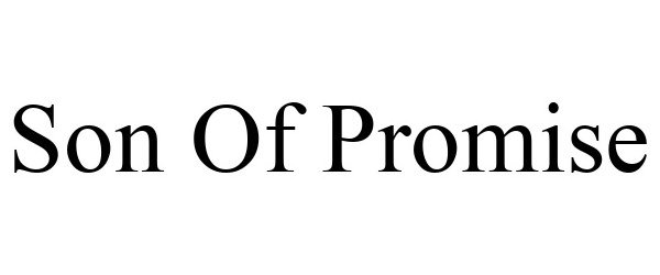 Trademark Logo SON OF PROMISE