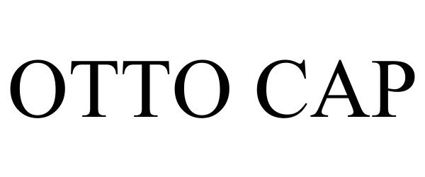 Trademark Logo OTTO CAP