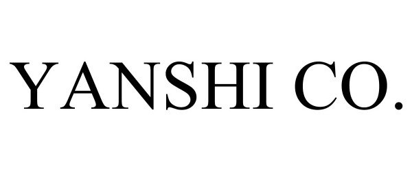 Trademark Logo YANSHI CO.