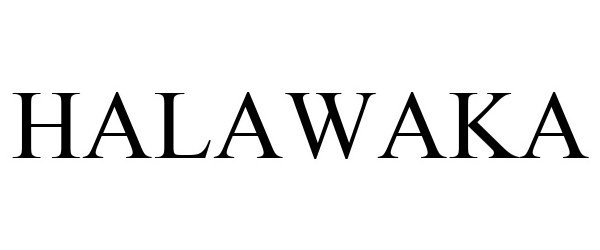 Trademark Logo HALAWAKA