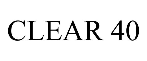 Trademark Logo CLEAR 40