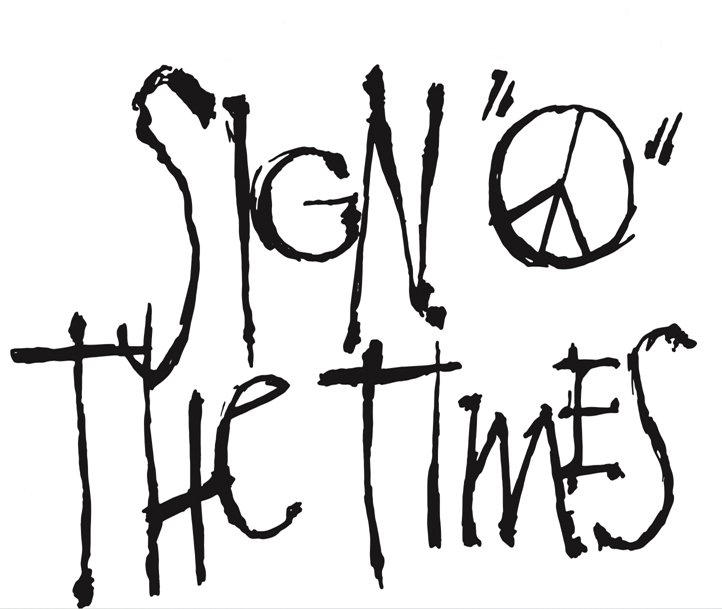  SIGN &quot;O&quot; THE TIMES