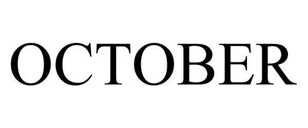 Trademark Logo OCTOBER