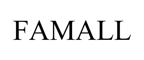 Trademark Logo FAMALL