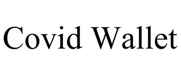  COVID WALLET