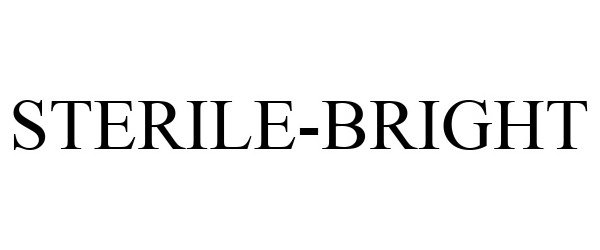 Trademark Logo STERILE-BRIGHT