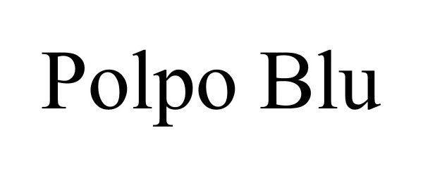 Trademark Logo POLPO BLU