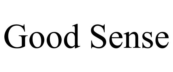 Trademark Logo GOOD SENSE