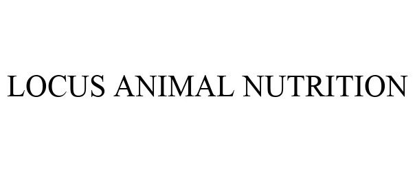  LOCUS ANIMAL NUTRITION