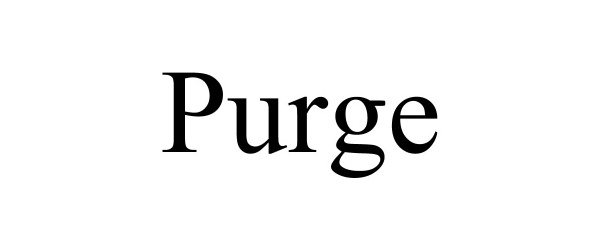 PURGE