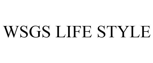  WSGS LIFE STYLE