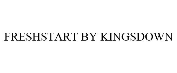 Trademark Logo FRESHSTART BY KINGSDOWN