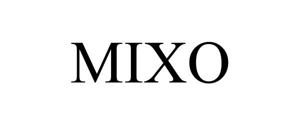 Trademark Logo MIXO