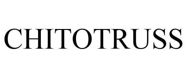 Trademark Logo CHITOTRUSS