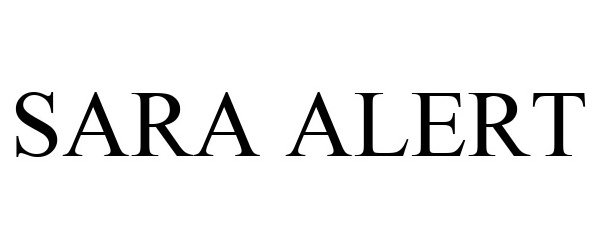 Trademark Logo SARA ALERT