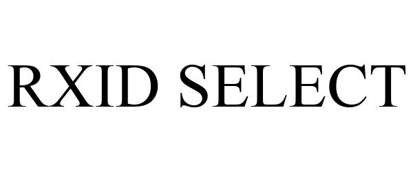 Trademark Logo RXID SELECT