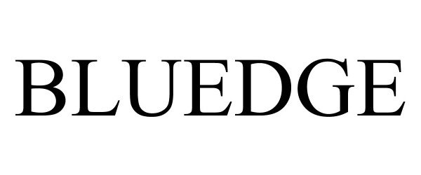 Trademark Logo BLUEDGE