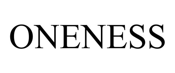 Trademark Logo ONENESS