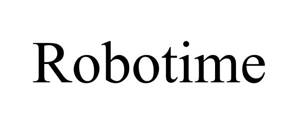 Trademark Logo ROBOTIME