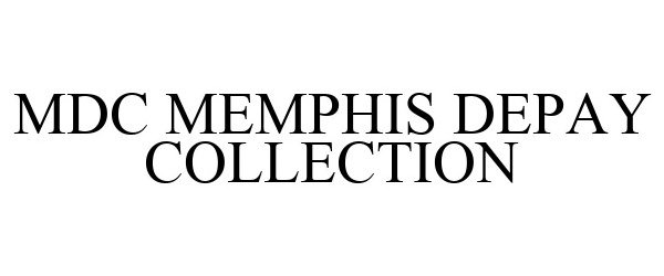  MDC MEMPHIS DEPAY COLLECTION