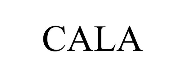 Trademark Logo CALA