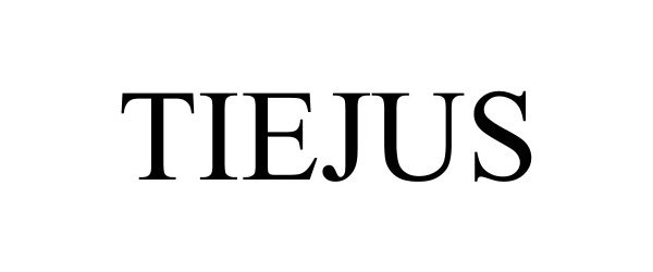  TIEJUS