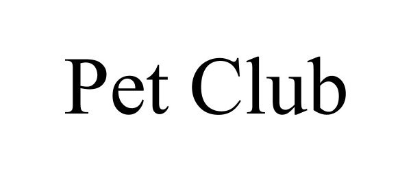 Trademark Logo PET CLUB