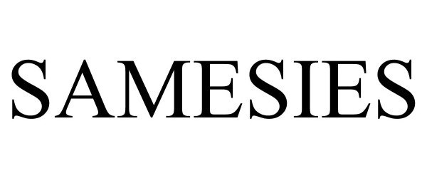 Trademark Logo SAMESIES