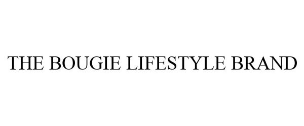 Trademark Logo THE BOUGIE LIFESTYLE BRAND