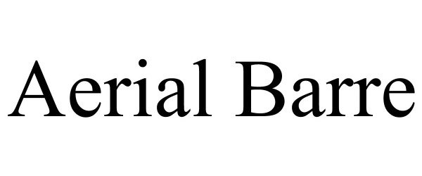 Trademark Logo AERIAL BARRE