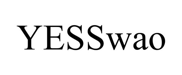 Trademark Logo YESSWAO