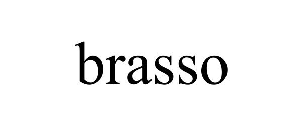 Trademark Logo BRASSO