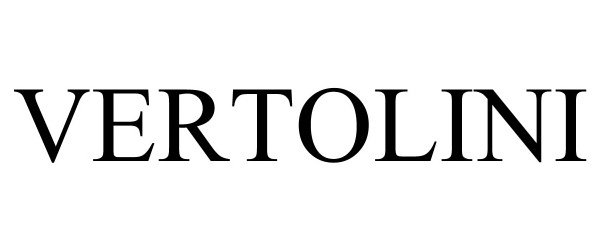 Trademark Logo VERTOLINI