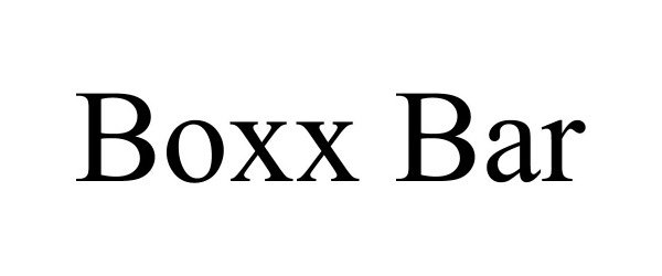 Trademark Logo BOXX BAR