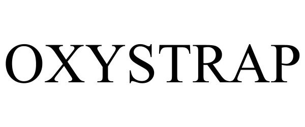 Trademark Logo OXYSTRAP